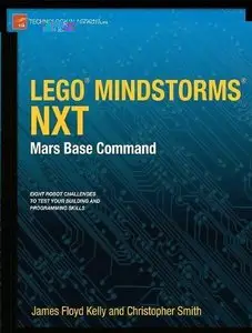 LEGO MINDSTORMS NXT: Mars Base Command