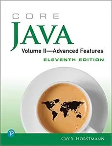 Core Java, Volume II--Advanced Features (11th Edition) (repost)