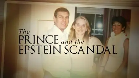 ABC - Four Corners: The Prince and the Epstein Scandal (2020)