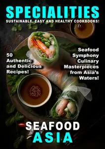 Taste of Specialities - Sea Food in Asia - 14 February 2024