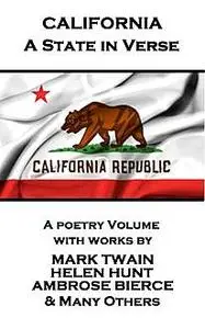 «California – A State in Verse» by Helen Hunt