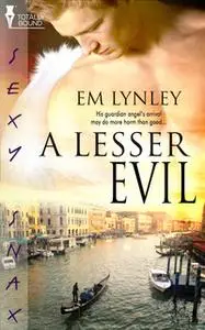«A Lesser Evil» by E.M. Lynley