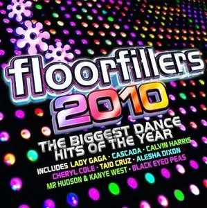 VA - Floorfillers 2010 - The Biggest Dance (2CD) (2009)