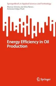 Energy Efficiency in Oil Production