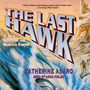 «The Last Hawk» by Catherine Asaro