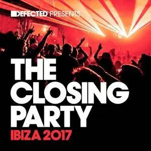 VA - Defected Presents The Closing Party Ibiza 2017 [Mixed] (2017)