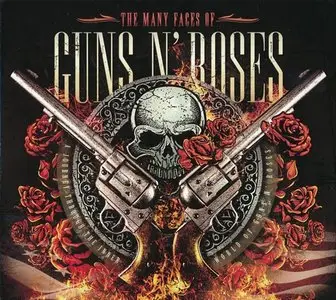 VA - The Many Faces Of Guns N' Roses: A Journey Through The Inner World Of Guns N' Roses (2014)