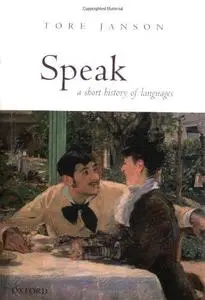 Speak. A Short History of Languages