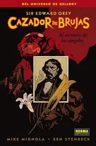 Cazador de Brujas 6 (de 6). Sir Edward Grey - El reinado de la oscuridad