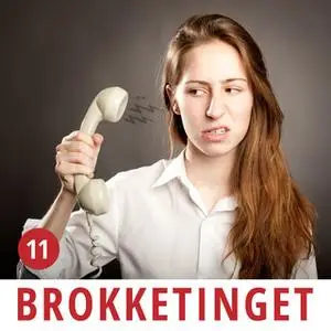 «Brokketinget #11: Tomgangs-brok og opkaldsregler» by Brokketinget