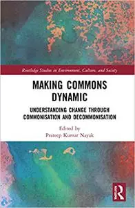 Making Commons Dynamic
