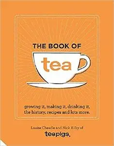 The Tea Book: All Things Tea