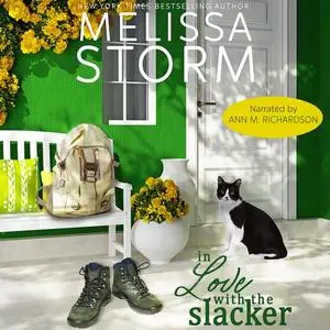 «In Love with the Slacker» by Melissa Storm