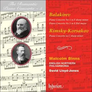 Malcolm Binns, David Lloyd-Jones - The Romantic Piano Concerto Vol. 5: Rimsky-Korsakov & Balakirev: Piano Concertos (1993)