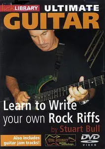 Lick Library - Ultimate Guitar – Learn to Write your own Rock Riffs [repost]