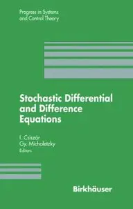 Stochastic Differential and Difference Equations by Imre Csiszar