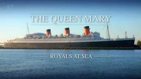 Channel 5 - Britannia: Secrets of the Royal Yachts (2017)