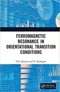 Ferromagnetic Resonance in Orientational Transition Conditions