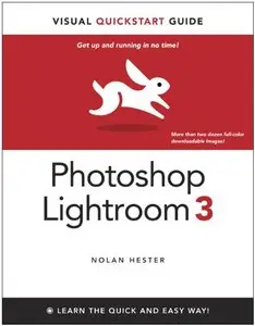 Photoshop Lightroom 3: Visual QuickStart Guide (repost)