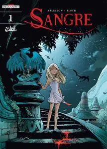 Sangre 001 - Sangre the Survivor 2016 digital The Magicians-Empire