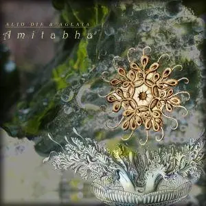 Alio Die & Aglaia - Amitabha (2018)