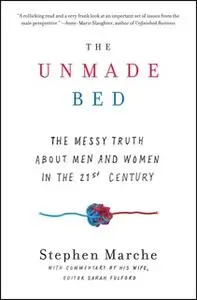 «The Unmade Bed» by Stephen Marche