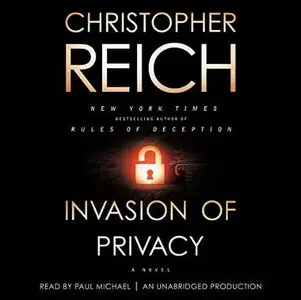 Invasion of Privacy: A Novel [Audiobook]