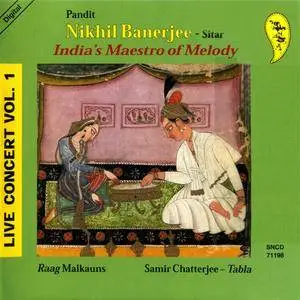 Pandit Nikhil Banerjee - India's Maestro Of Melody: Live Concert Vol. 1 (1998) {Chhanda Dhara} **[RE-UP]**