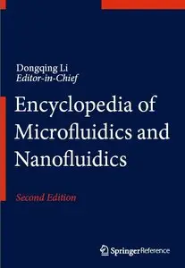 Encyclopedia of Microfluidics and Nanofluidics, 2 edition