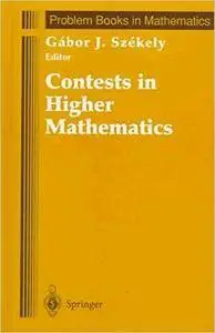 Contests in Higher Mathematics: Miklos Schweitzer Competitions, 1962-1991
