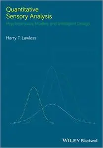 Quantitative Sensory Analysis: Psychophysics, Models and Intelligent Design