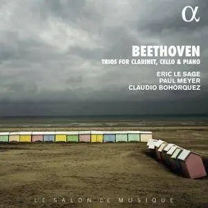 Éric Le Sage / Paul Meyer / Claudio Bohórquez - Beethoven: Trios for Clarinet, Cello & Piano (2018) [24/88]