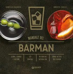 Gabriella Baiguera, Umberto Caselli - Manuale del barman