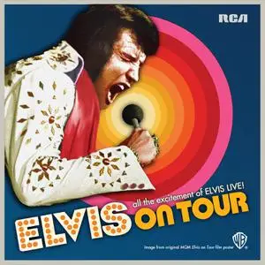 Elvis Presley - Elvis On Tour (2022) [Official Digital Download]