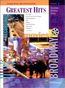 Greatest Hits, Level 2: Recordings, Broadway, Movies