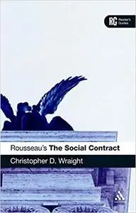 Rousseau's 'The Social Contract': A Reader's Guide