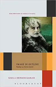 Image in Outline: Reading Lou Andreas-Salomé