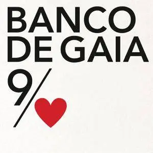 Banco De Gaia - The 9th Of Nine Hearts (2016)