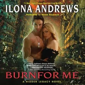 «Burn for Me» by Ilona Andrews