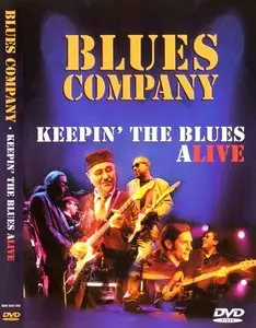 Blues Company - Keepin' The Blues Alive (2004) (DVD9) RE-UP
