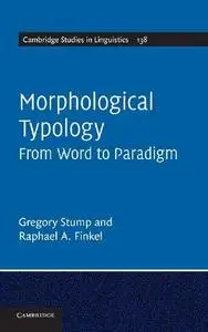 Morphological Typology: From Word to Paradigm