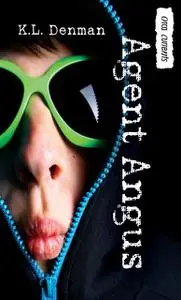 «Agent Angus» by K.L. Denman
