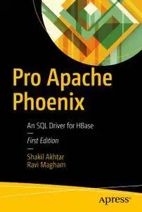 Pro Apache Phoenix: An SQL Driver for HBase