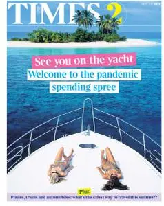 The Times Times 2 - 20 April 2021