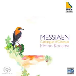 Momo Kodama - Olivier Messiaen: Catalogue d'oiseaux (2010) SACD ISO + DSD64 + Hi-Res FLAC