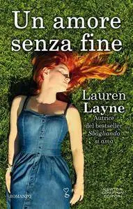 Lauren Layne - Un amore senza fine