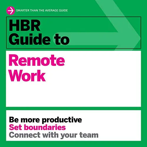 HBR Guide To Remote Work: HBR Guide Series [Audiobook] / AvaxHome