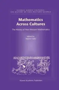 Mathematics Across Cultures: The History of Non-Western Mathematics