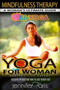 «Yoga for Woman» by Jennifer Faris