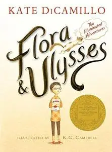 Flora and Ulysses: The Illuminated Adventures (Repost)